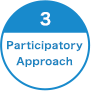 3.Participatory Approach